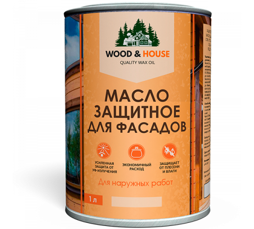 Купить МАСЛО ЗАЩИТНОЕ ДЛЯ ФАСАДОВ WOOD & HOUSE в Пушкино, Московская область